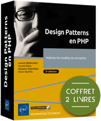 Design Patterns en PHP - Coffret de 2 livres : Maîtrisez les modèles de conception (2e édition)