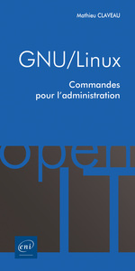 GNU/LINUX - COMMANDES POUR L'ADMINISTRATION