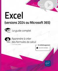 Excel (versions 2024 ou Microsoft 365) - Livre avec complément vidéo