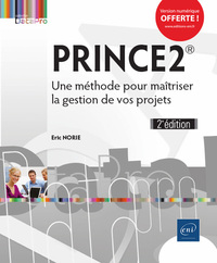 PRINCE2® - Une méthode pour maîtriser la gestion de vos projets (2e édition)