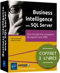 Business Intelligence avec SQL Server - Coffrets de 2 livres : Des concepts à la conception de rappo