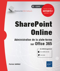 SHAREPOINT ONLINE - ADMINISTRATION DE LA PLATEFORME SUR OFFICE 365