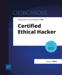 Certified Ethical Hacker - Préparation à la certification CEH