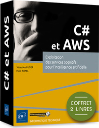 C# et AWS - Coffret de 2 livres : Exploitation des services cognitifs pour l'Intelligence artificiel