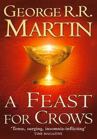 Game of thrones 4: feast for crows