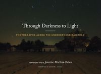 Jeanine Michna-Bales Through Darkness to Light /anglais