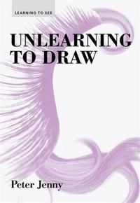 Unlearning to Draw /anglais