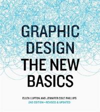 Graphic Design The New Basics, revised and updated (Hardback) /anglais