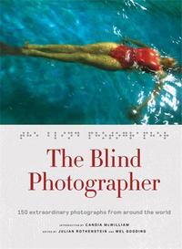The Blind Photographer /anglais