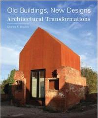 Old Buildings, New Designs /anglais