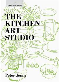 The Kitchen Art Studio /anglais