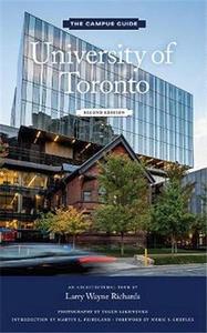 University of Toronto Campus Guide, 2nd edition /anglais