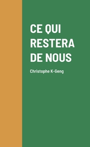 CE QUI RESTERA DE NOUS - CHAPITRE III : COUCOU !