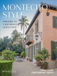 MONTECITO STYLE