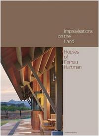IMPROVISATIONS ON THE LAND: HOUSES OF FERNAU + HARTMAN /ANGLAIS