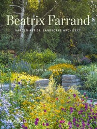 BEATRIX FARRAND - GARDEN ARTIST, LANDSCAPE ARCHITECT
