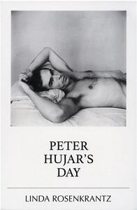 PETER HUJAR'S DAY /ANGLAIS