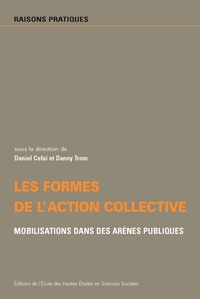 FORMES DE L'ACTION COLLECTIVE - MOBILISATIONS DANS DES ARENE