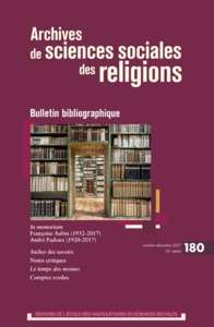 ARCHIVES DE SCIENCES SOCIALES DES RELIGIONS 180