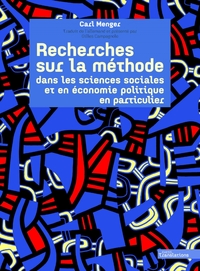 RECHERCHES SUR LA METHODE EN SCIENCES SOCIALES ET EN ECONOMI