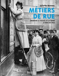 Métiers de rue - Observer le travail et le genre à Paris en