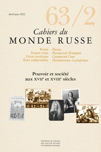 CAHIERS DU MONDE RUSSE N 63/2 - VARIA -POUVOIR ET SOCIETE AU