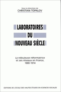 LABORATOIRES DU NOUVEAU SIECLE - LA NEBULEUSE REFORMATRICE E