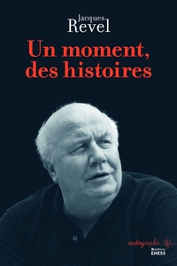 Moment, des histoires