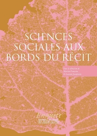 SCIENCES SOCIALES AUX BORDS DU RECIT