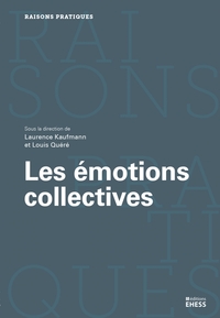 LES EMOTIONS COLLECTIVES