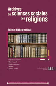 ARCHIVES DE SCIENCES SOCIALES DES RELIGIONS 184