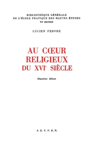 COEUR RELIGIEUX DU 16E SIECLE - RECUEIL D'ARTICLES CONSACRES