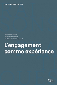 L'ENGAGEMENT COMME EXPERIENCE