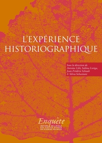 EXPERIENCE HISTORIOGRAPHIQUE - AUTOUR DE JACQUES REVEL