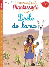 DROLE DE LAMA, NIVEAU 1 - J'APPRENDS A LIRE MONTESSORI