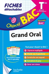 Objectif BAC Fiches - Le grand oral du bac Tle