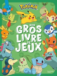 POKEMON - MON GROS LIVRE DE JEUX