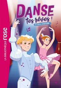 Danse tes rêves !, Tome 04 - Le gala d'Antoine