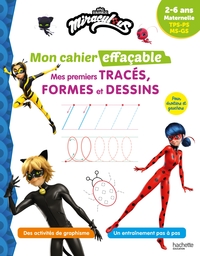 Miraculous - Mon cahier effaçable - Mes premiers tracés, formes et dessins (2-6 ans)