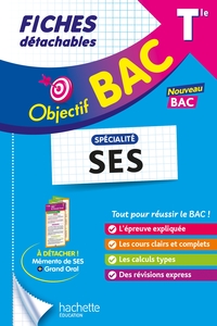 OBJECTIF BAC FICHES - SPECIALITE SES TLE