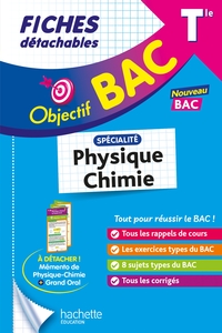 Objectif BAC Fiches - Spécialité Physique - Chimie Tle