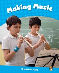 MAKING MUSIC READER CLIL (PENGUIN KIDS NIVEAU 1)