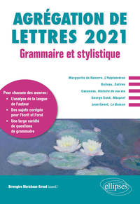 GRAMMAIRE ET STYLISTIQUE - AGREGATION DE LETTRES 2021