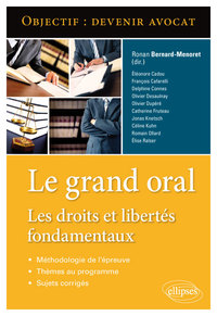 Le grand oral. Les droits et libertés fondamentaux