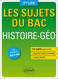 Les sujets du Bac. Histoire-Géo - Terminales ES/L