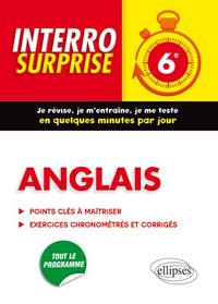 ANGLAIS INTERRO SURPRISE  6E - GRAMMAIRE ET VOCABULAIRE