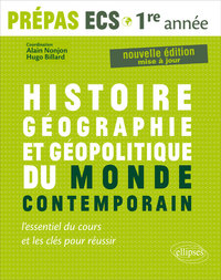 HISTOIRE, GEOGRAPHIE, GEOPOLITIQUE DU MONDE CONTEMPORAIN  AL ESSENTIEL DU COURS ET LES CLES POUR REU