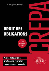 DROIT DES OBLIGATIONS - CRFPA 2024