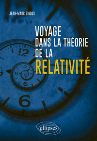 Voyage dans la théorie de la relativité