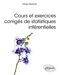 COURS ET EXERCICES CORRIGES DE STATISTIQUES INFERENTIELLES